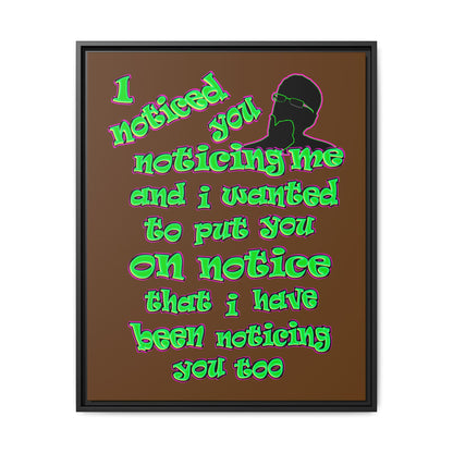 noticed you noticing - framed canvas art (brown)