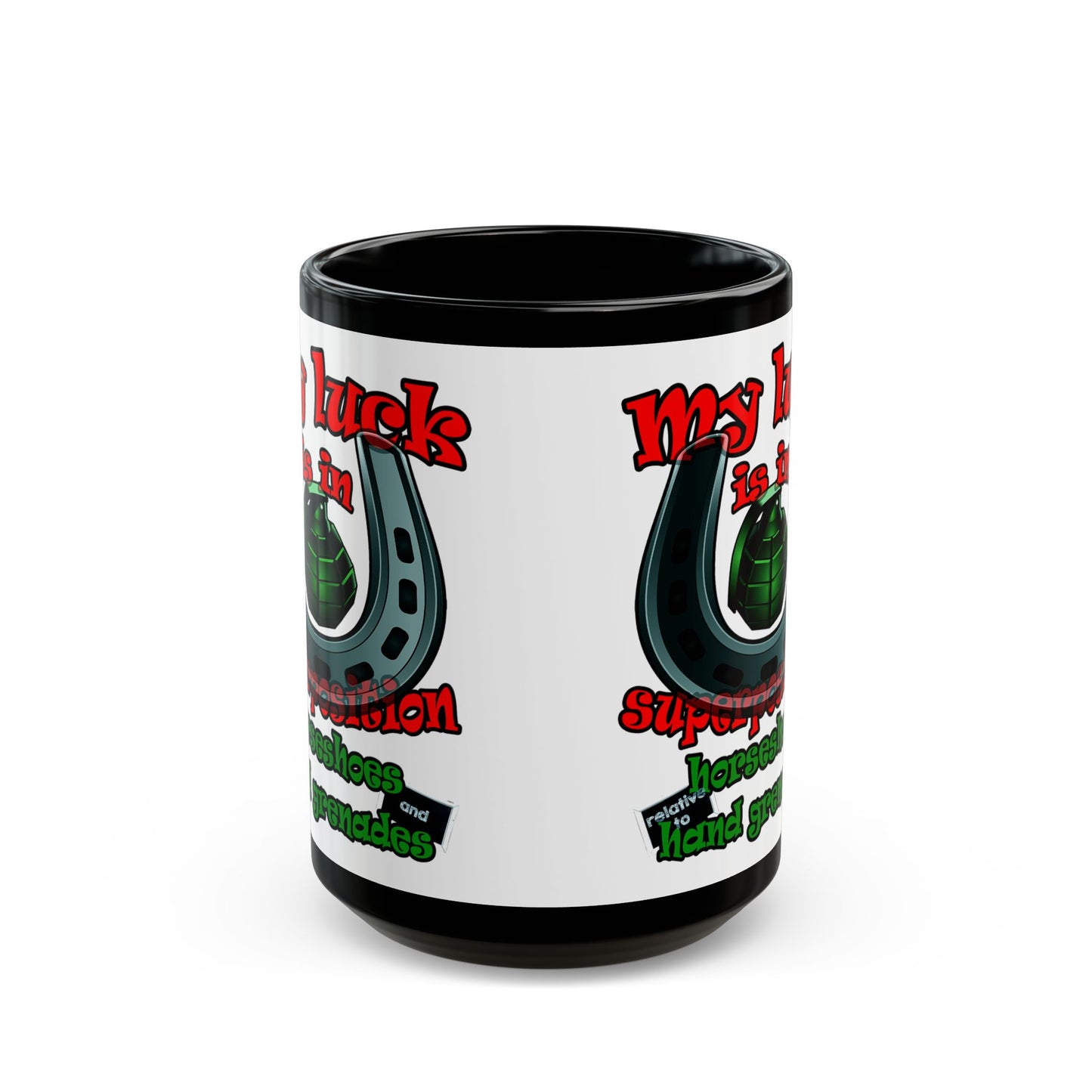 my luck - Black Mug (white)