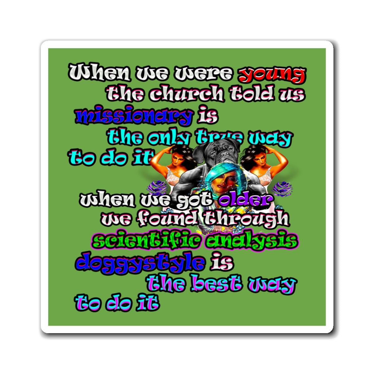 doggystyle - Magnets - (green)