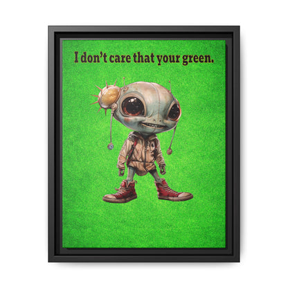 I don't care that your green - framed canvas art (green turf)