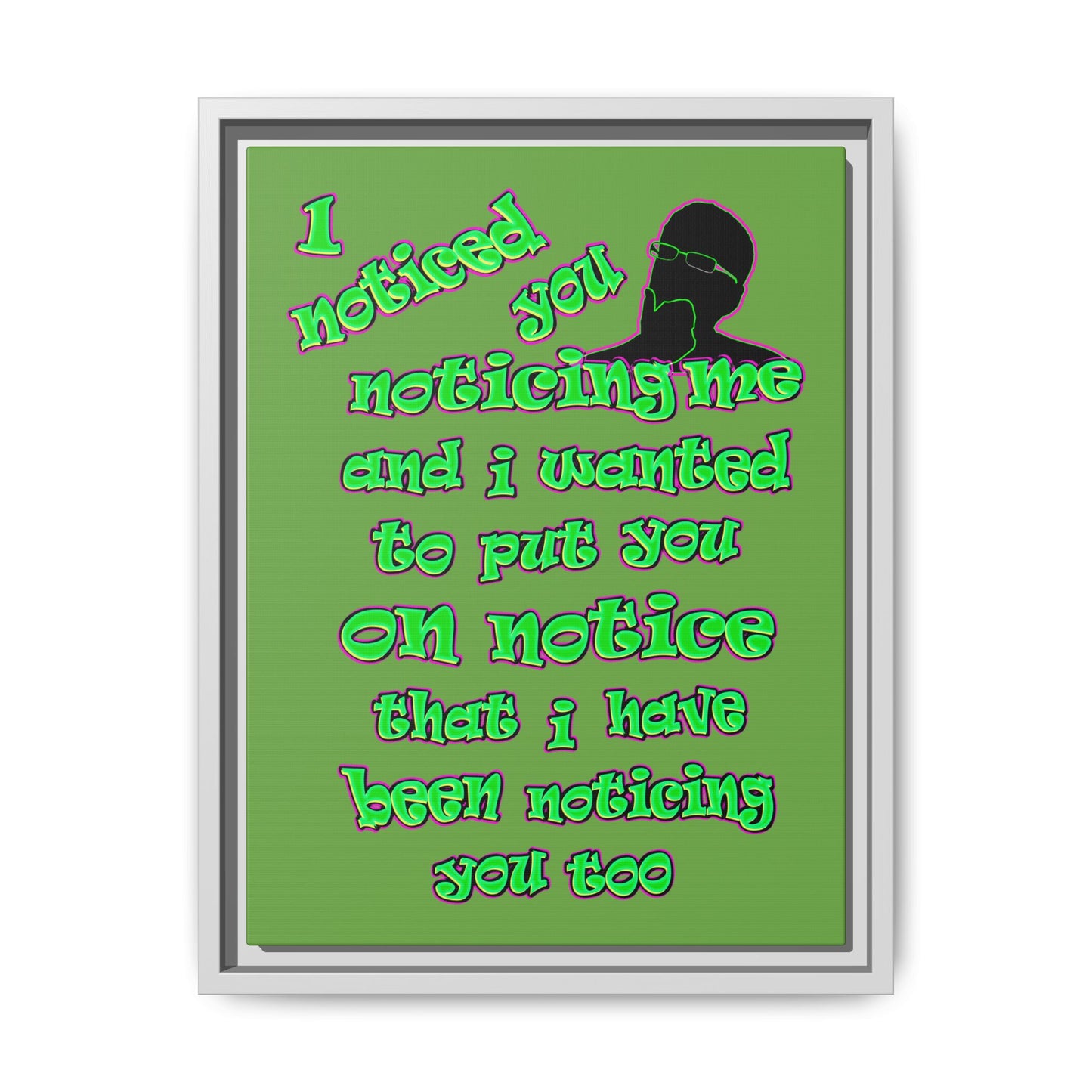 noticed you noticing - framed canvas art (green)