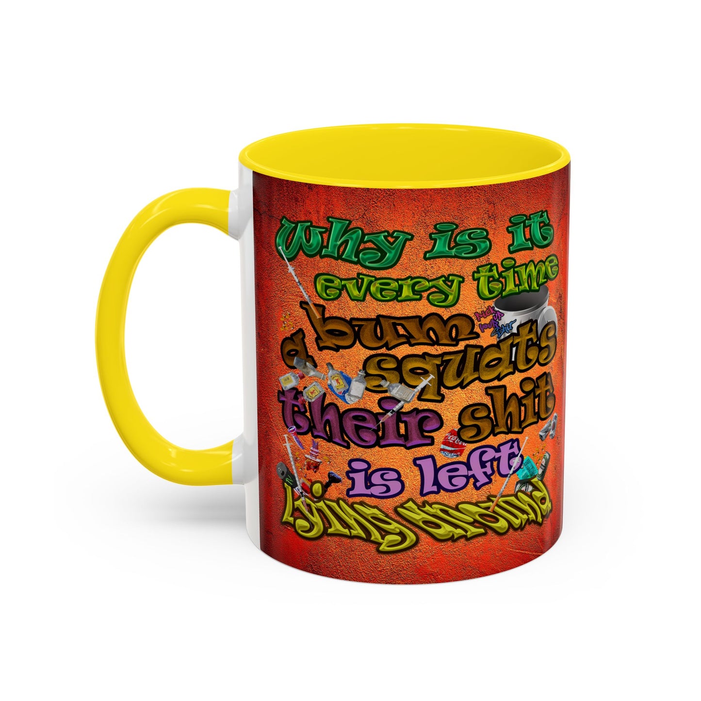 the bum's shit - Accent Mug (burnt orange)
