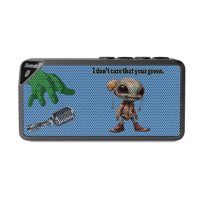 I don't care that your green - Jabba Bluetooth Speaker (light blue)