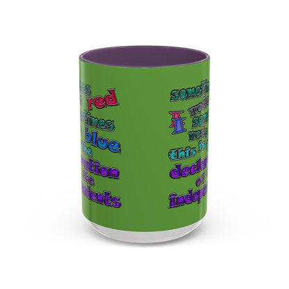 declaration of the independents - Accent Mug (green)