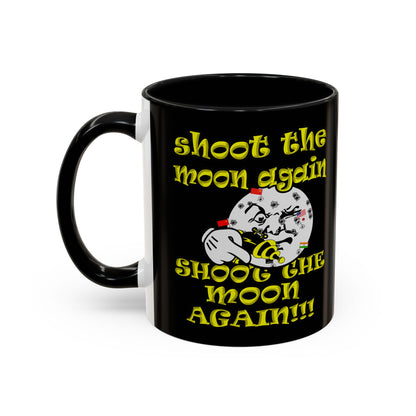 shoot the moon again - Accent Mug (black)