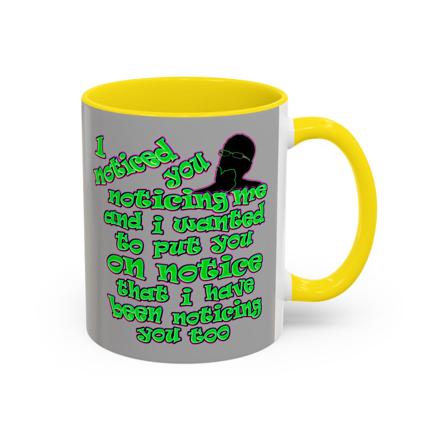 noticed you noticing - Accent Mug (light grey)