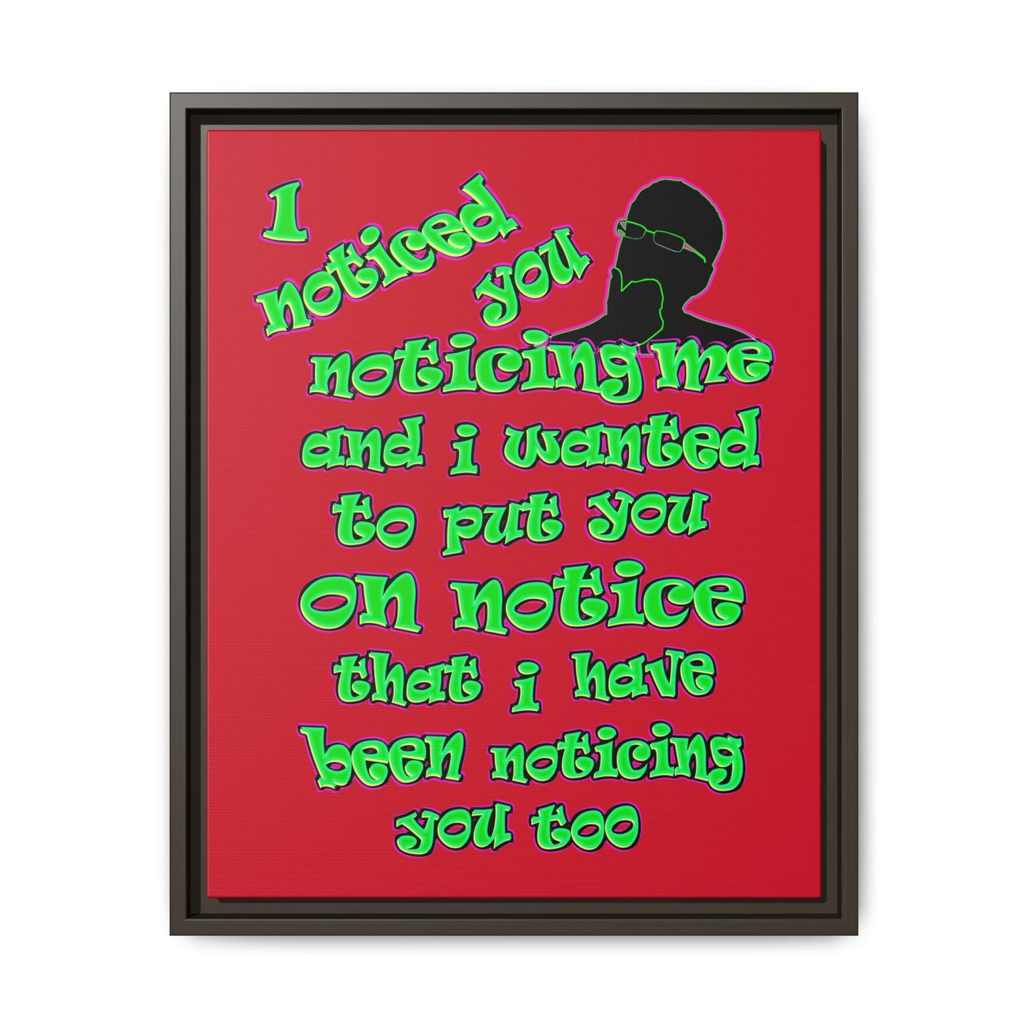 noticed you noticing - framed canvas art (dark red)