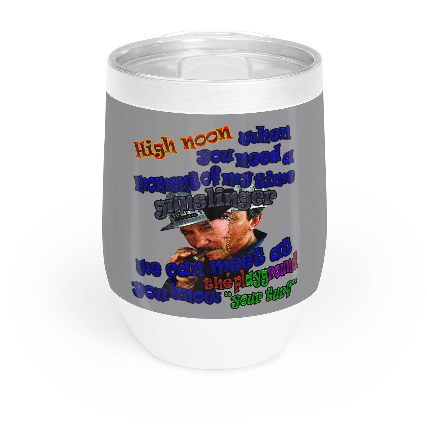 high noon - Chill Wine Tumbler (grey)