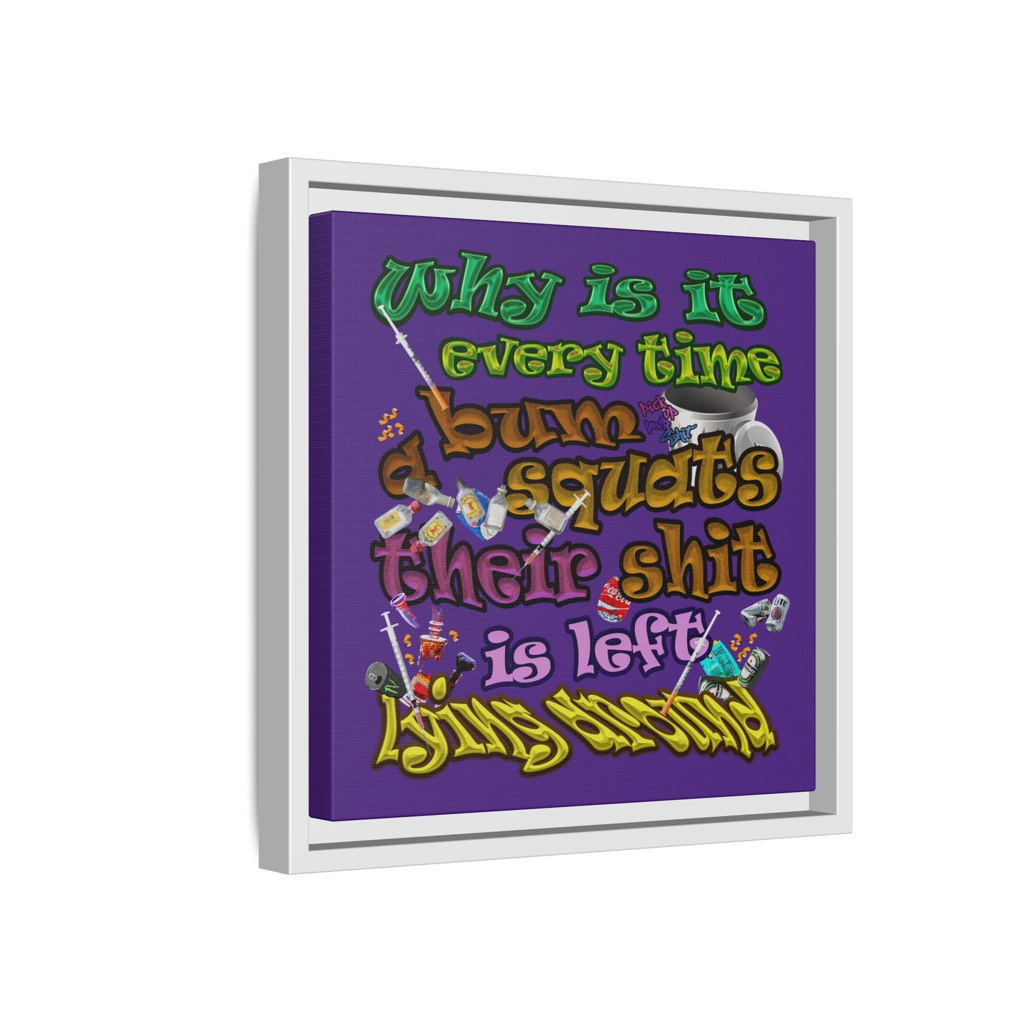 the bum's shit - framed canvas art (purple)