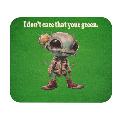 I don't care that your green - Mouse Pad (Rectangle) (green turf)