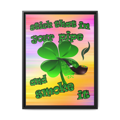 stick that in your pipe and smoke it - framed canvas art (color blur)
