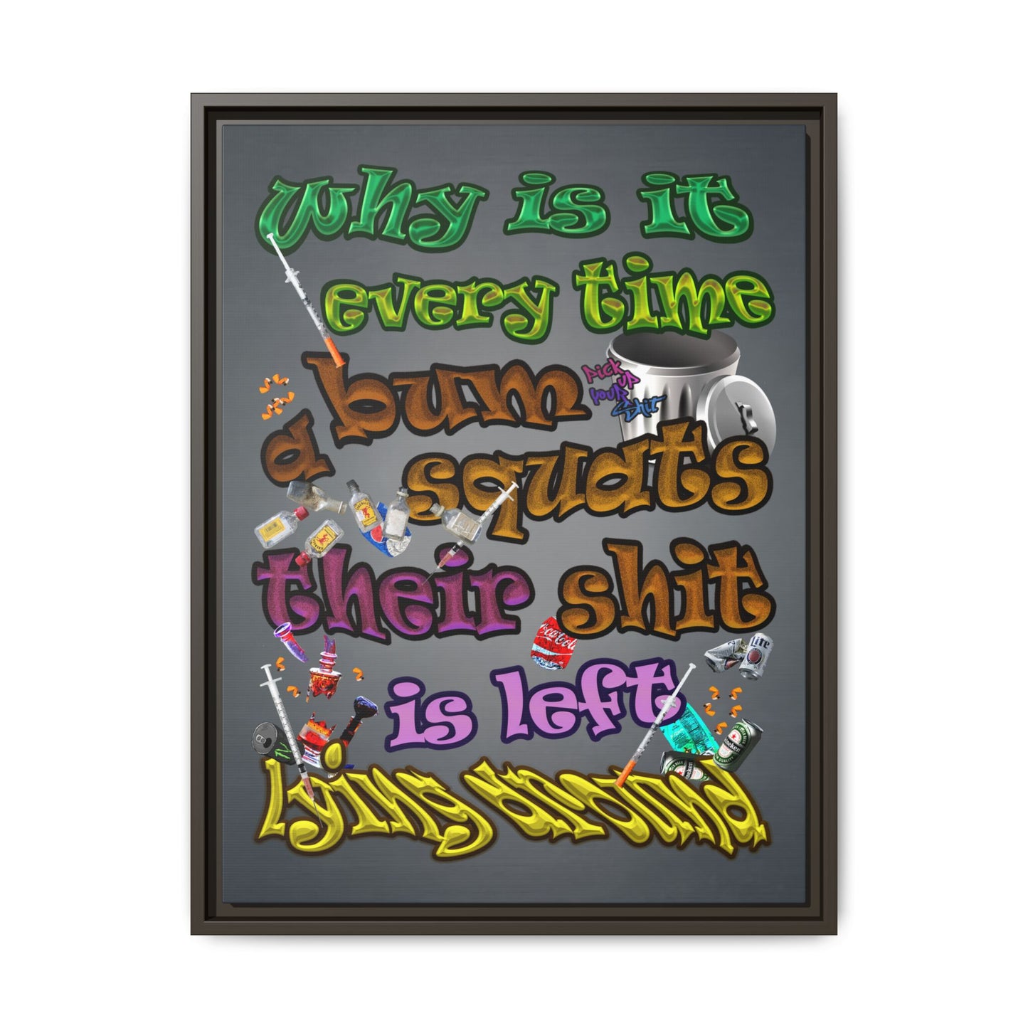 the bum's shit - framed canvas art (grey-light grey)