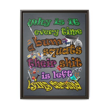 the bum's shit - framed canvas art (grey-light grey)