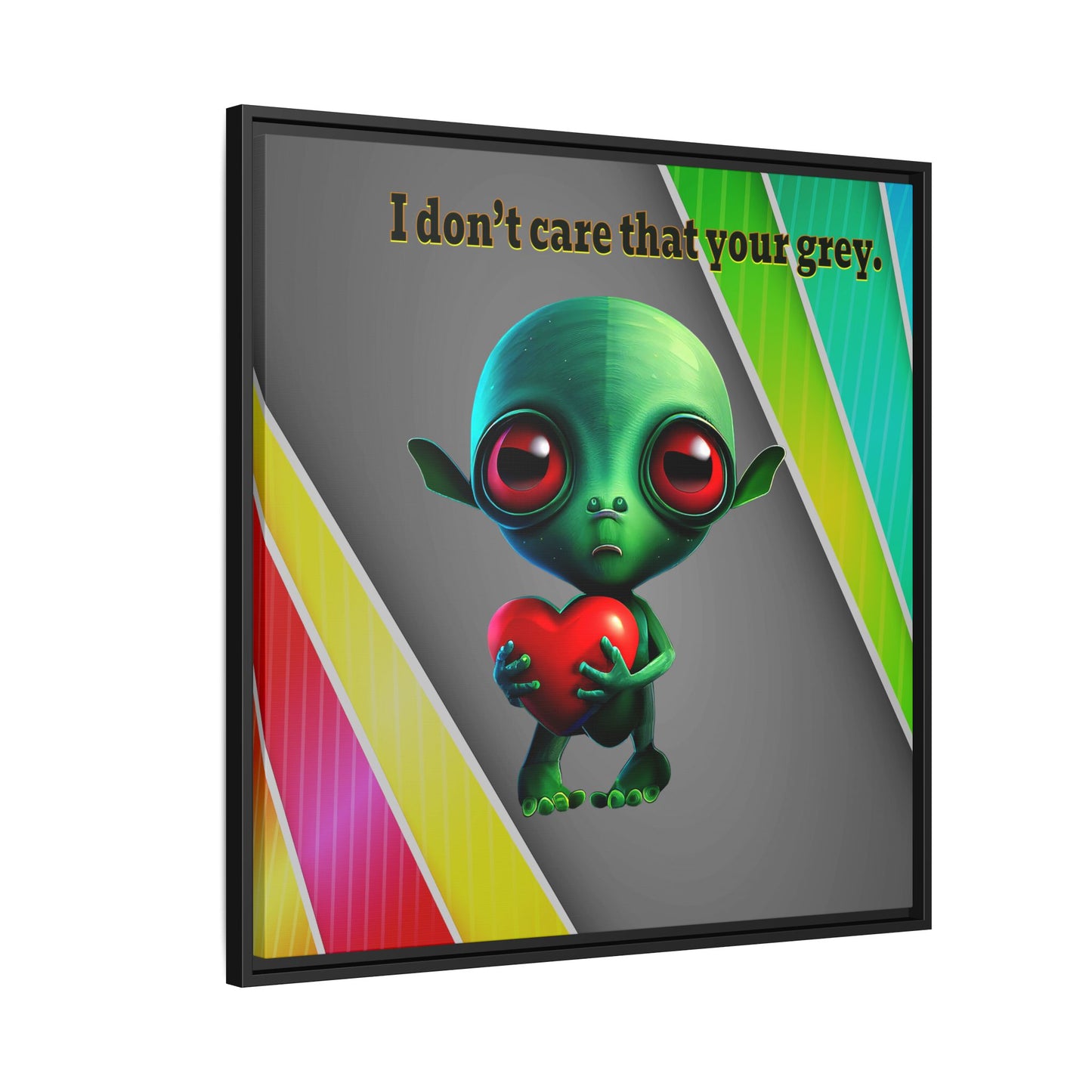 I don't care that your grey - framed canvas art (rainbow split)