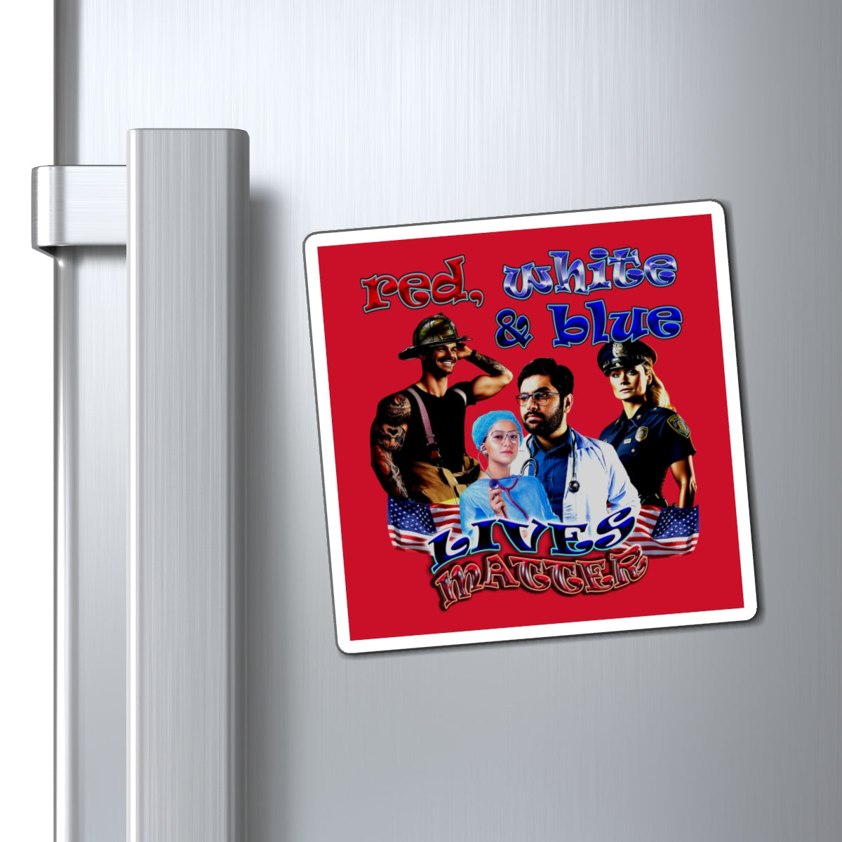 rw&b lives matter - Magnets - (dark red)