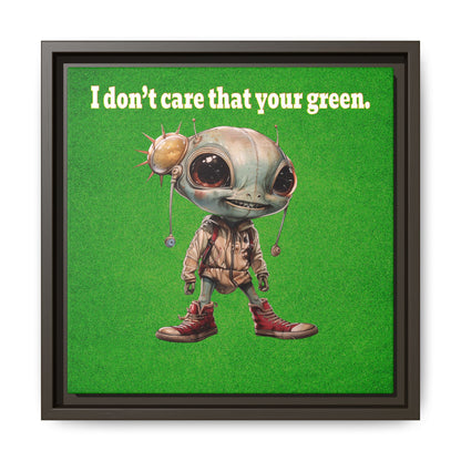 I don't care that your green - framed canvas art (green turf)