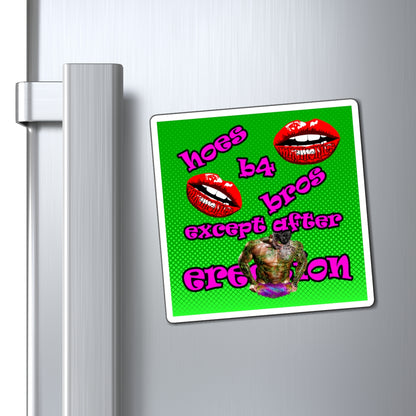 hoes b4 bros - Magnets - (logo green)