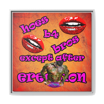 hoes b4 bros - framed canvas art (burnt orange)