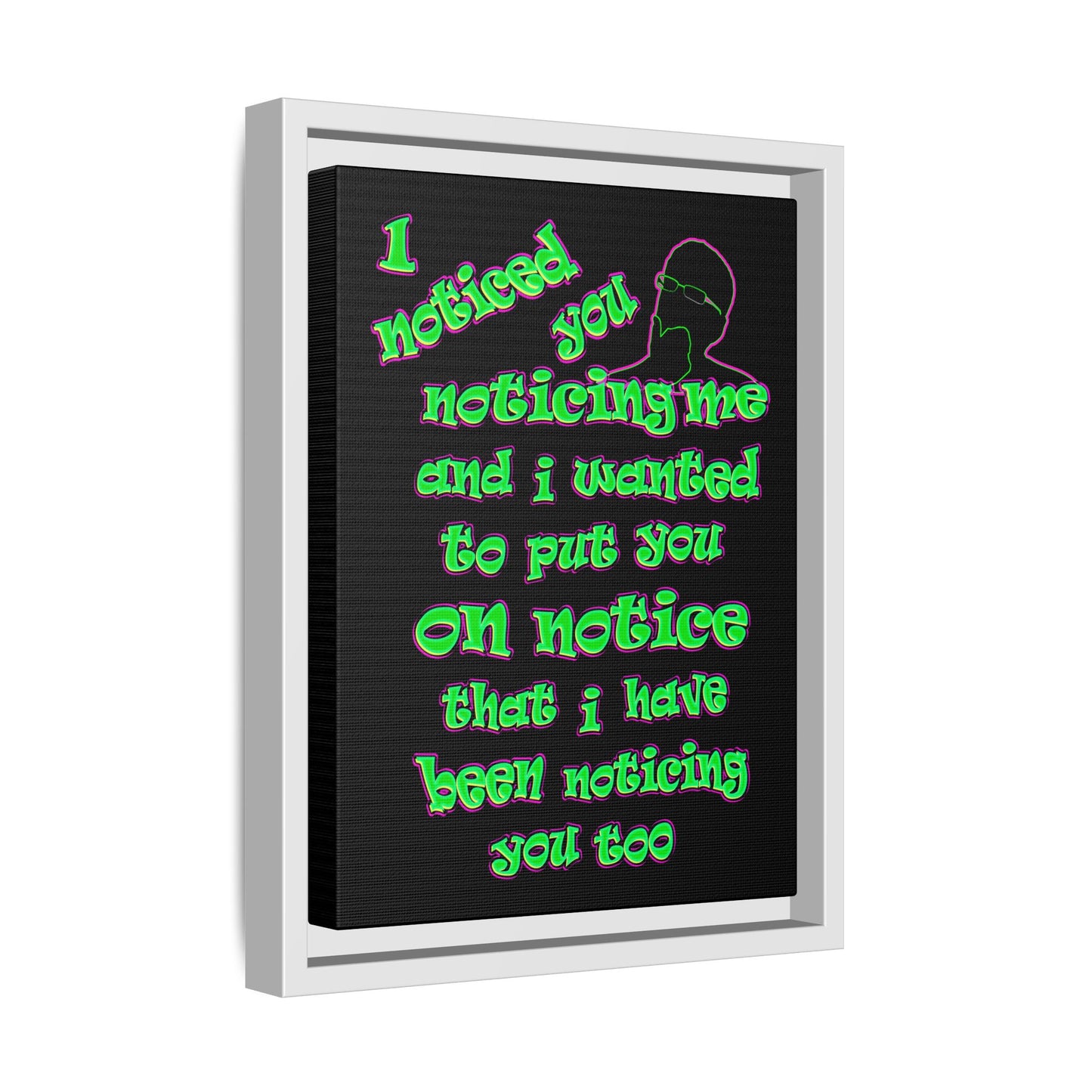 noticed you noticing - framed canvas art (black)