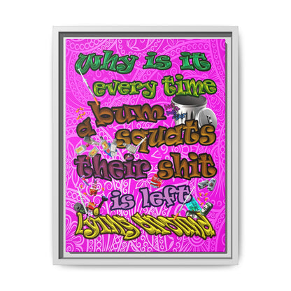 the bum's shit - framed canvas art (pink swirl)