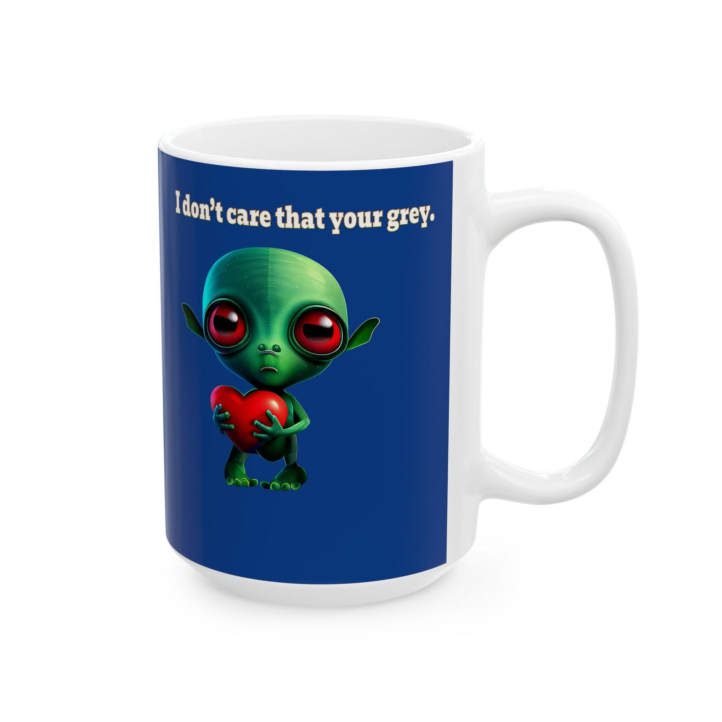 I don't care that your grey - White Mug (dark blue)