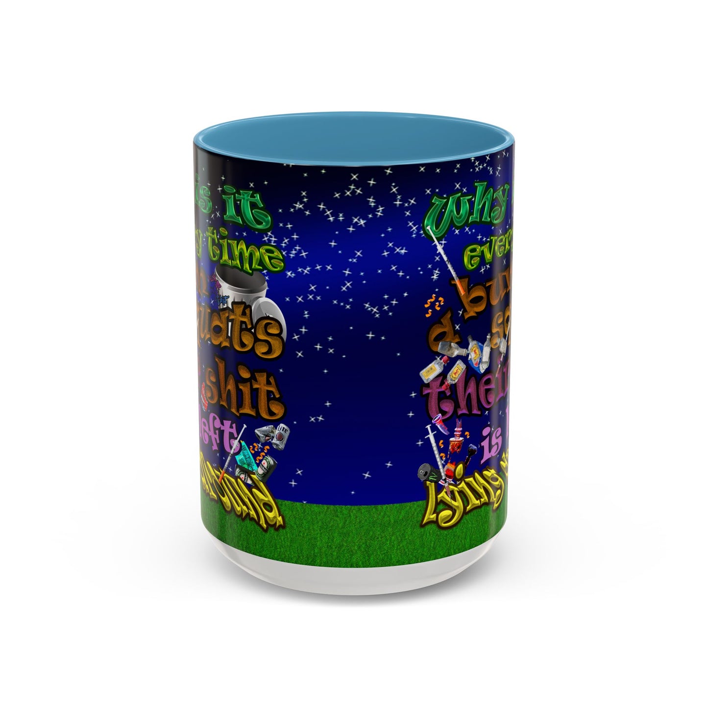 the bum's shit - Accent Mug ('snoops' background)
