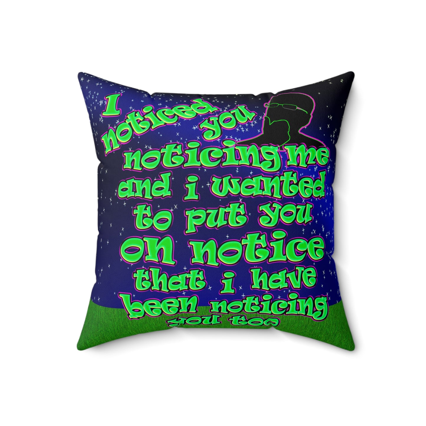 noticed you noticing - Spun Polyester Square Pillow - ('snoops' background)