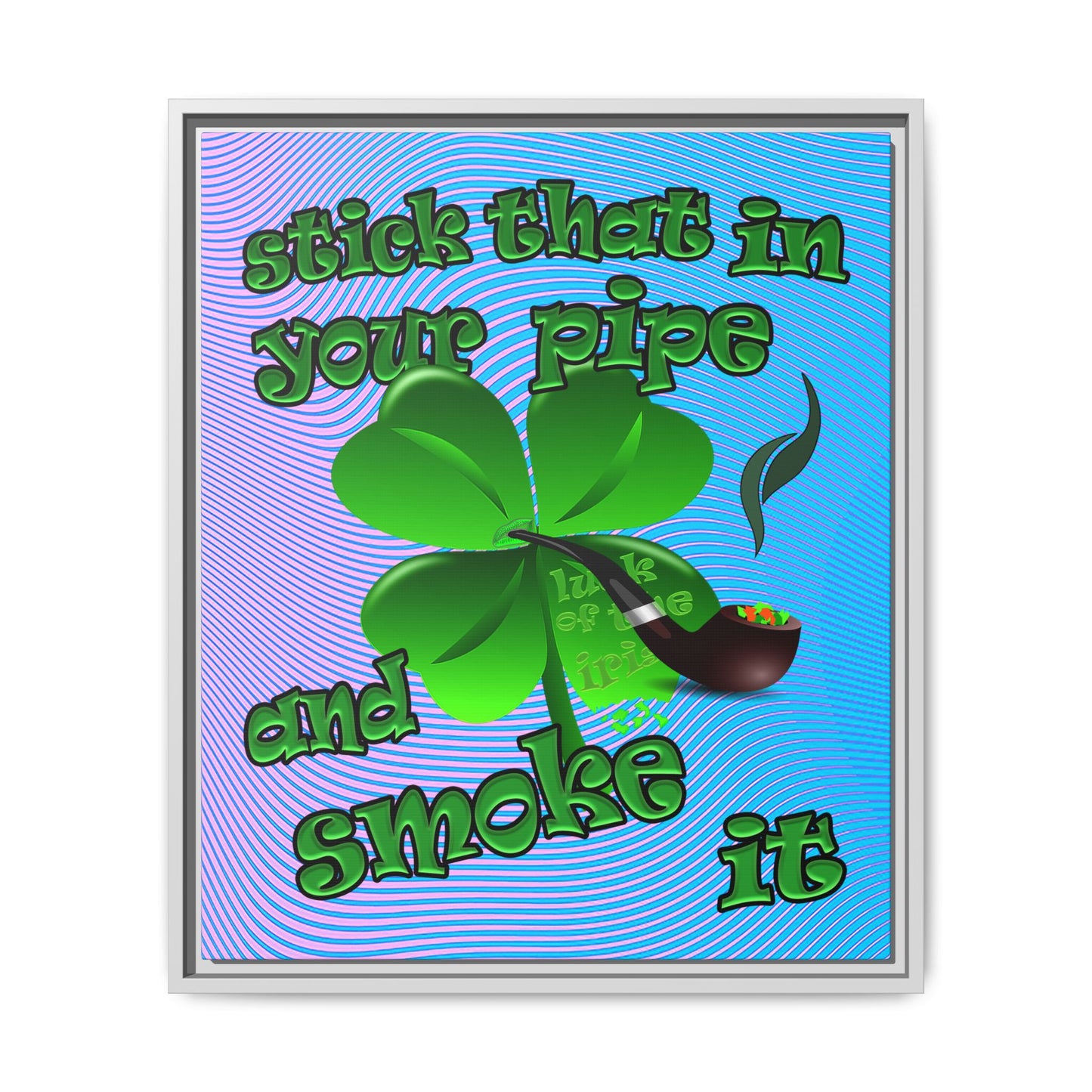 stick that in your pipe and smoke it - framed canvas art (light blue-purple wave)
