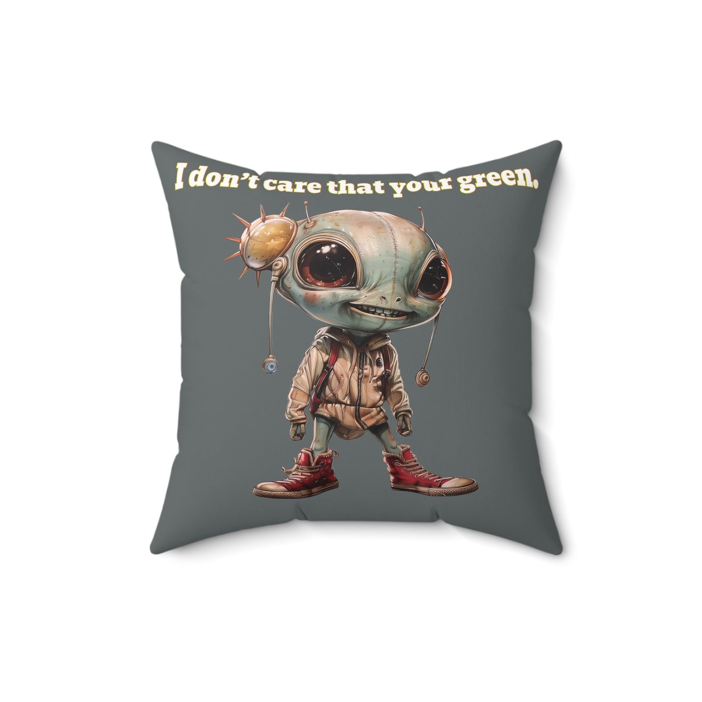 I don't care that your grey - Spun Polyester Square Pillow - (dark grey)