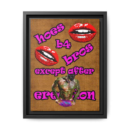 hoes b4 bros - framed canvas art (brown papyrus)