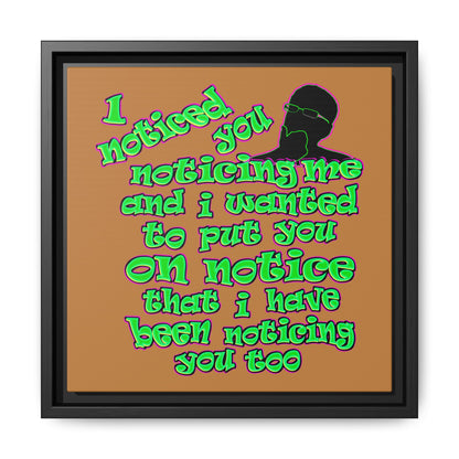 noticed you noticing - framed canvas art (light brown)