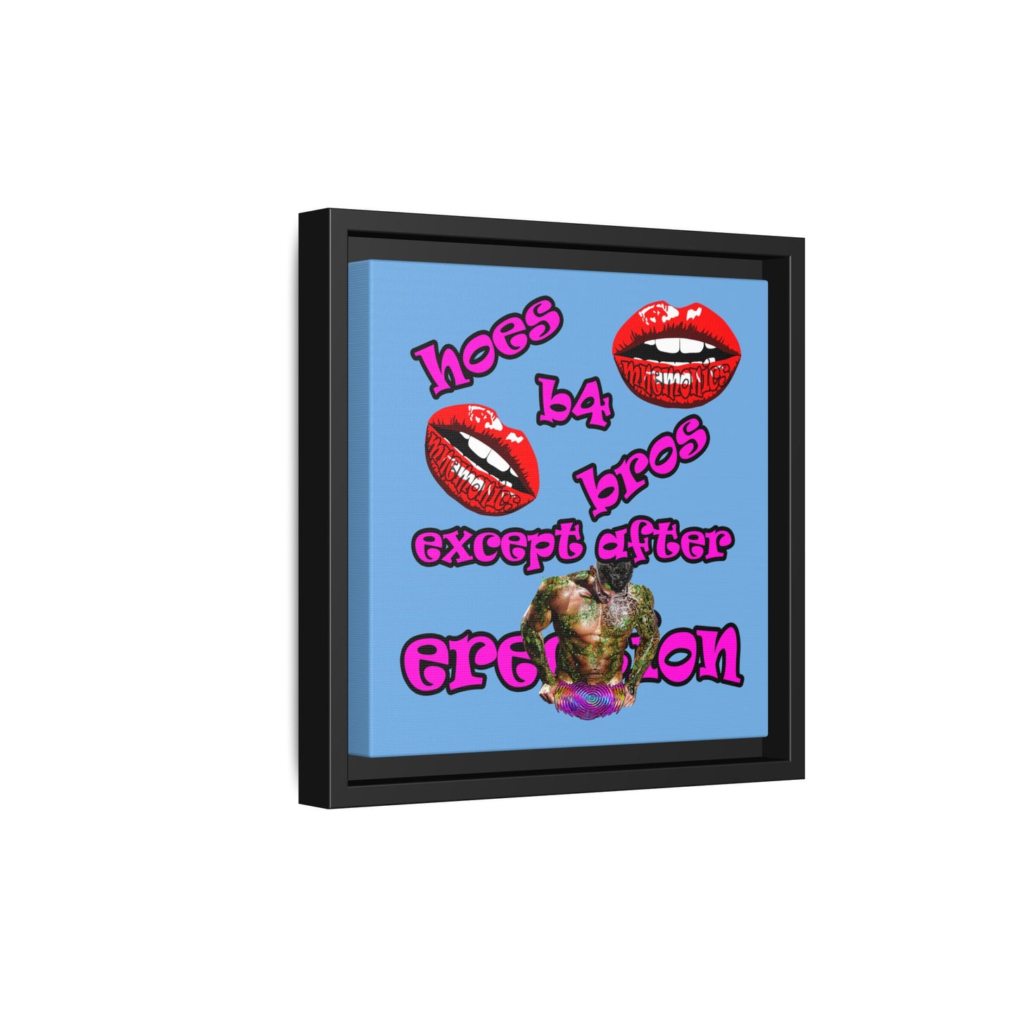 hoes b4 bros - framed canvas art (light blue)