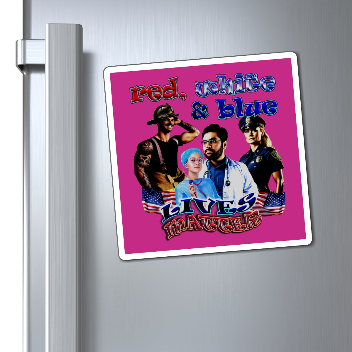 rw&b lives matter - Magnets - (pink)