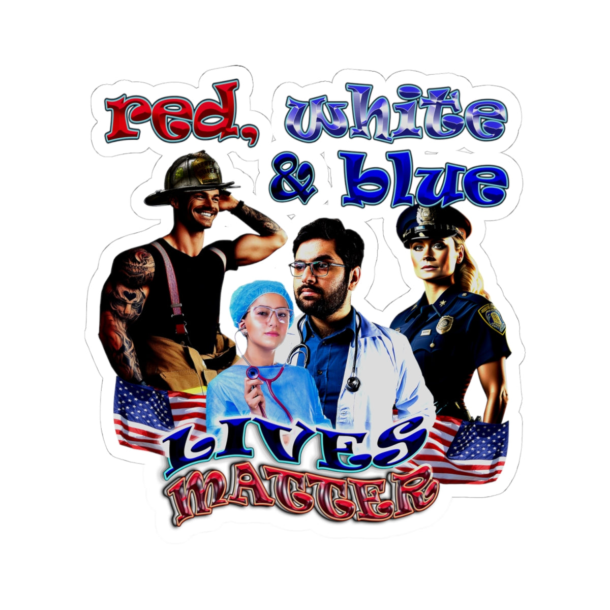 rw&b lives matter - Kiss-Cut Stickers