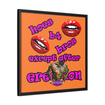 hoes b4 bros - framed canvas art (crusta)