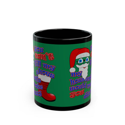 santa's shoes - Black Mug (dark green)