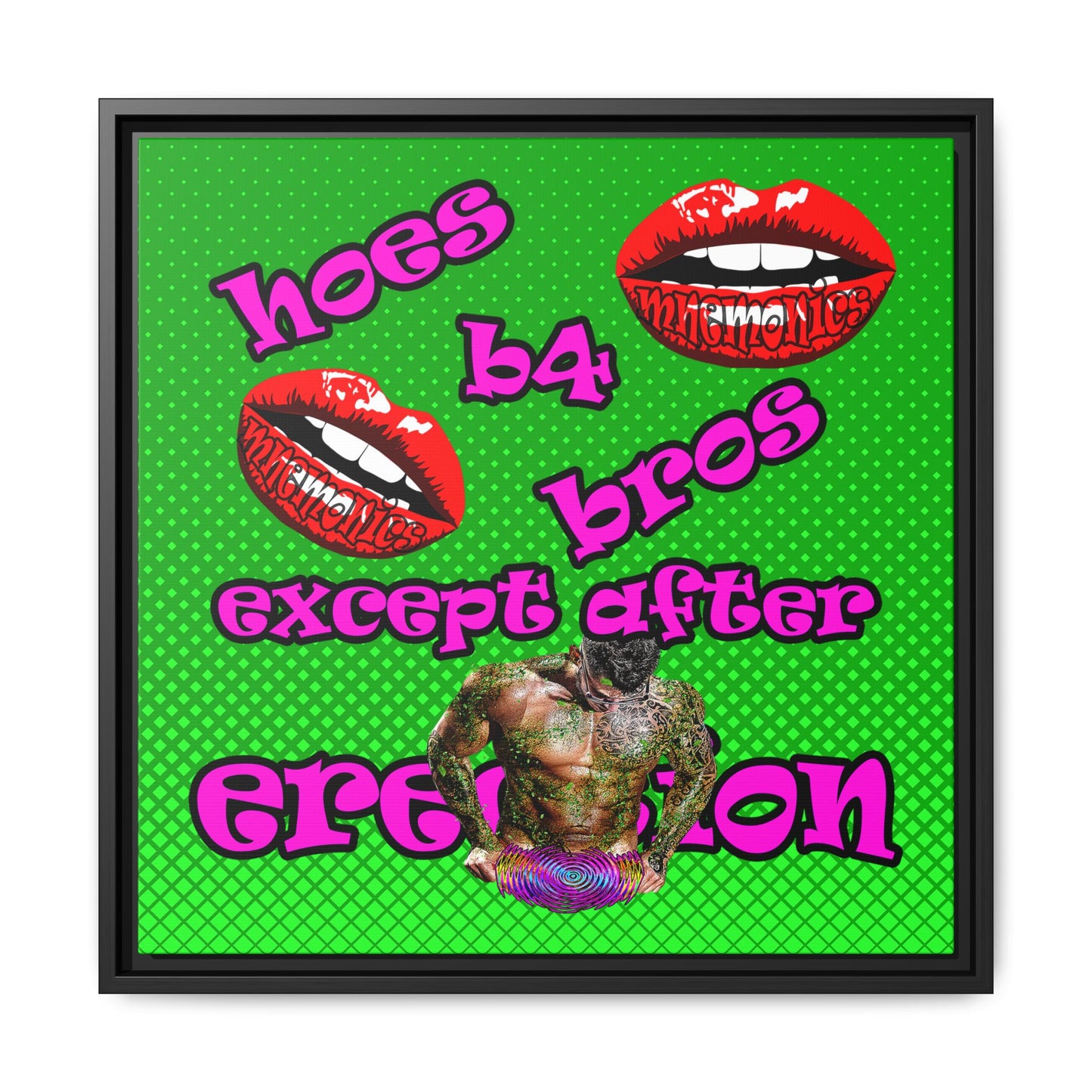 hoes b4 bros - framed canvas art (logo green)