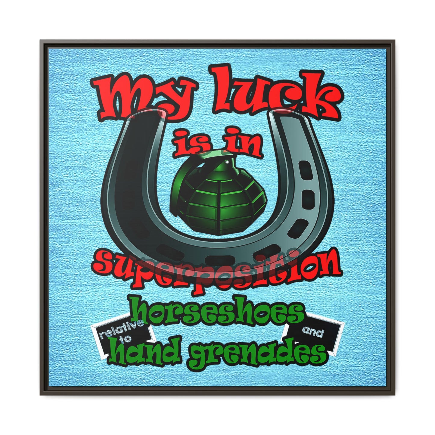 my luck - framed canvas art (faded blue)