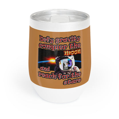 defy conquer reach - Chill Wine Tumbler (light brown)