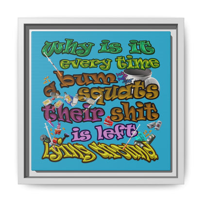 the bum's shit - framed canvas art (turquoise)