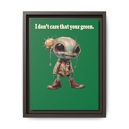 I don't care that your green - framed canvas art (dark green)