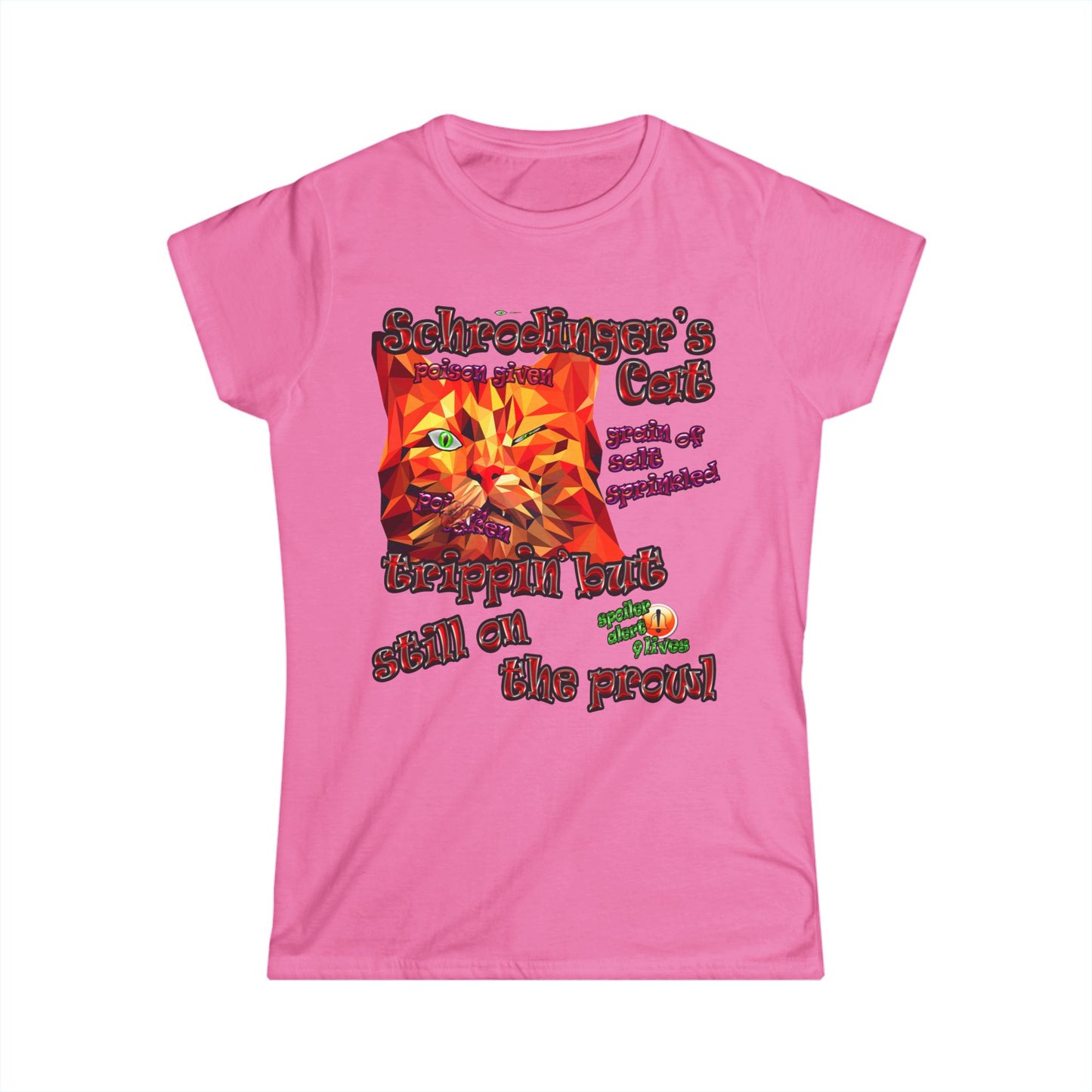 schrodinger's cat - Women's Softstyle Tee
