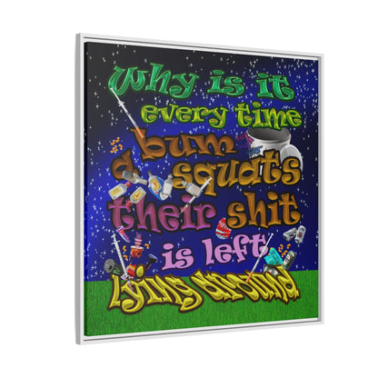the bum's shit - framed canvas art ('snoops' background)