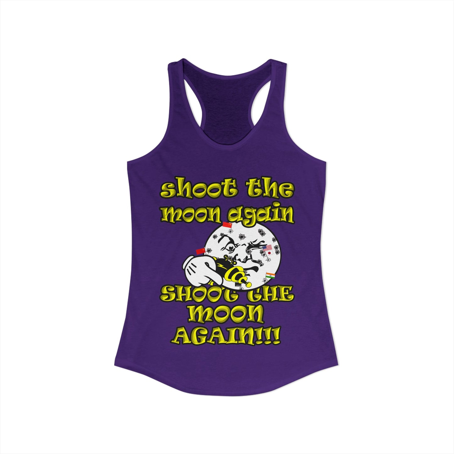 shoot the moon again - Women's Ideal Racerback Tank
