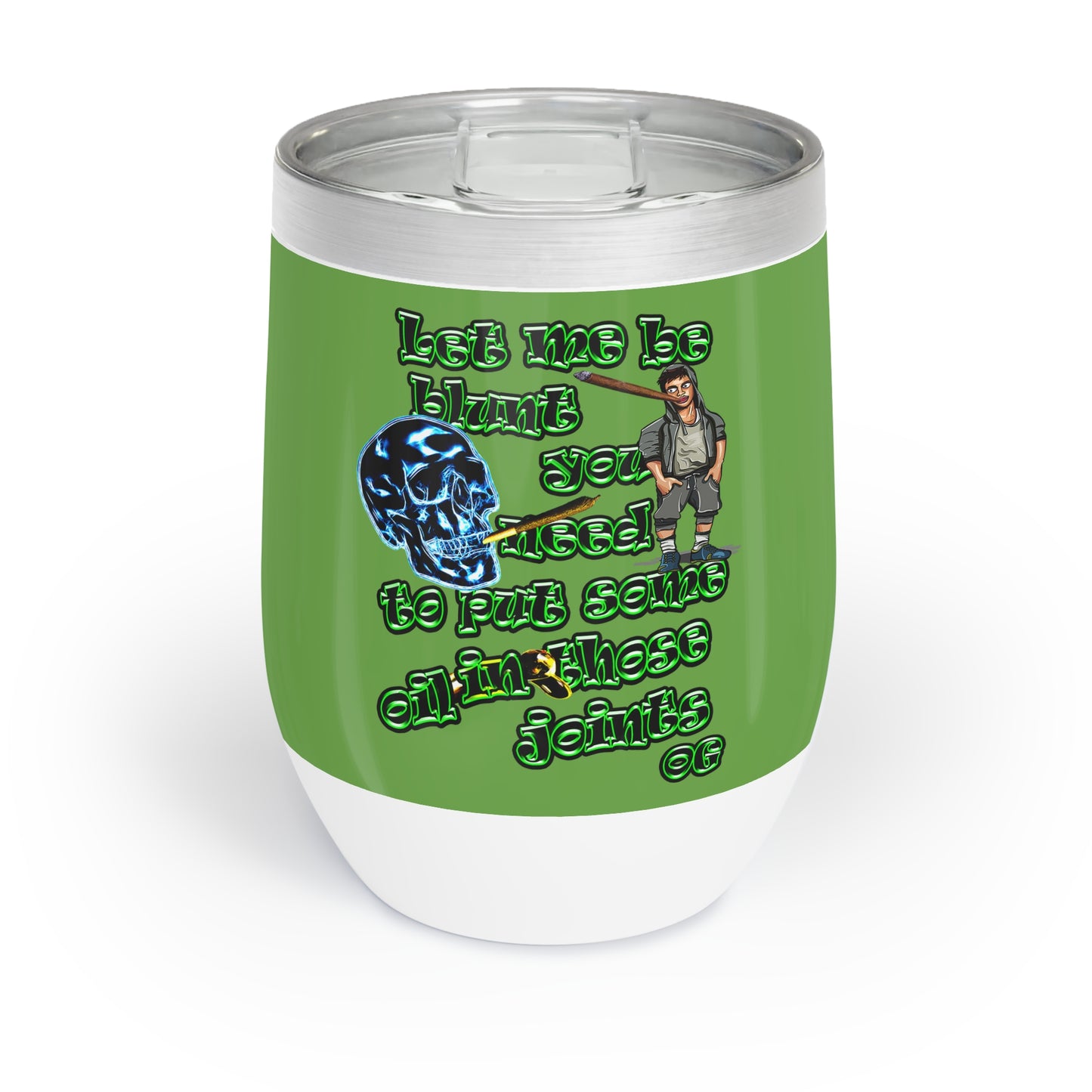 og - Chill Wine Tumbler (green)