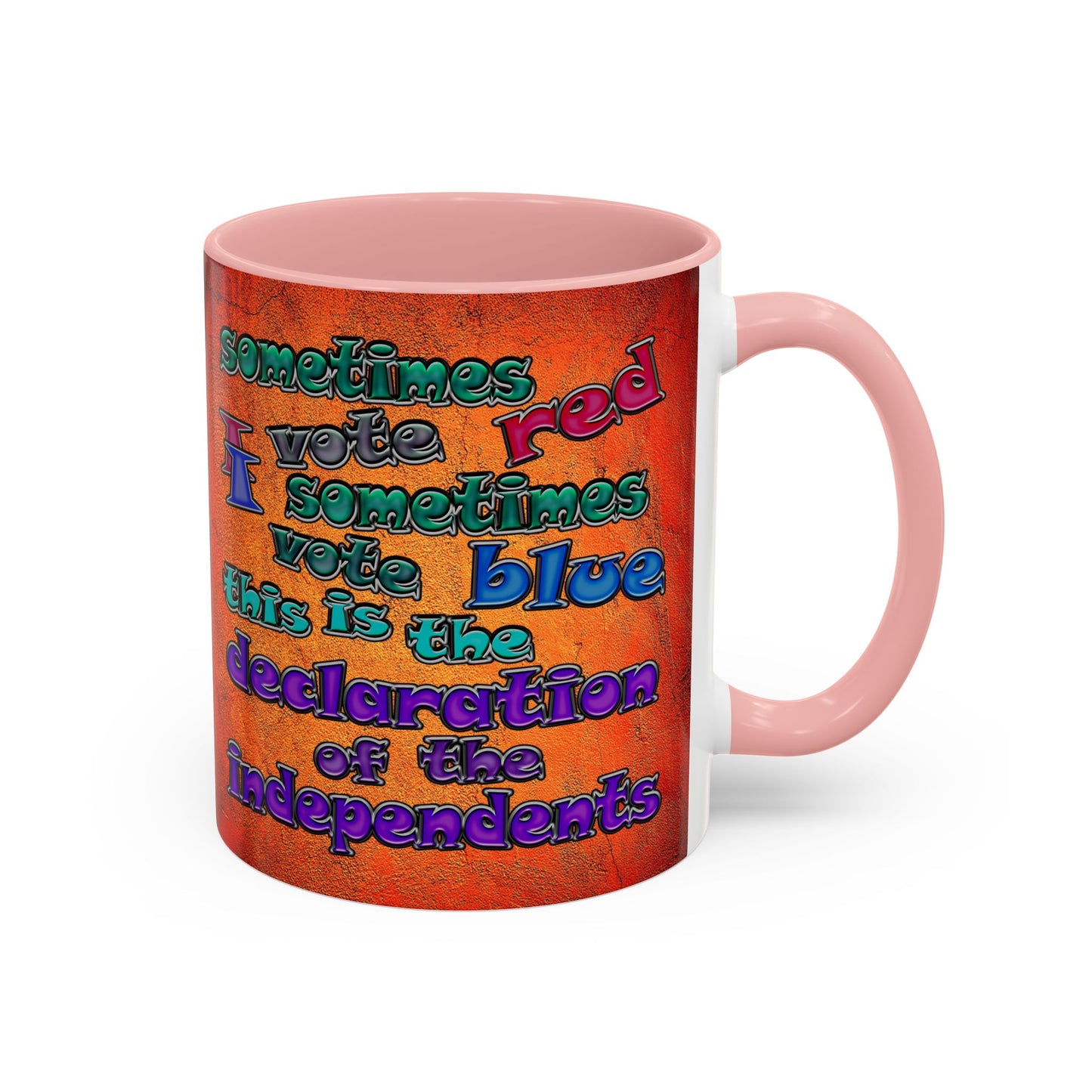 declaration of the independents - Accent Mug (burnt orange)