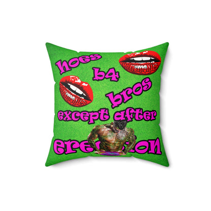 hoes b4 bros - Faux Suede Square Pillow - (green turf)