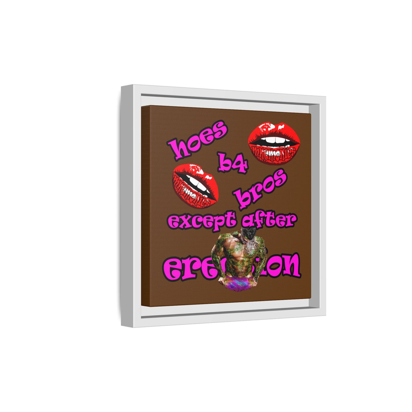 hoes b4 bros - framed canvas art (brown)