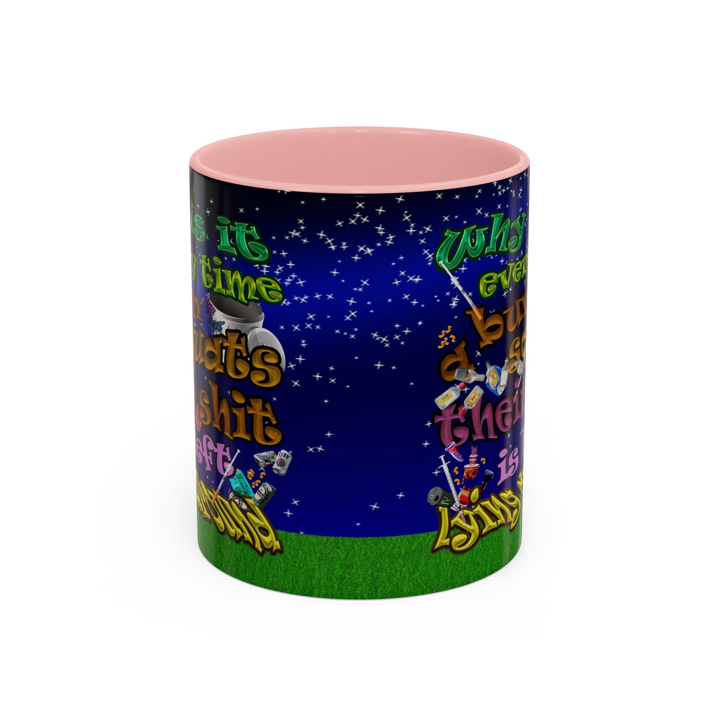 the bum's shit - Accent Mug ('snoops' background)