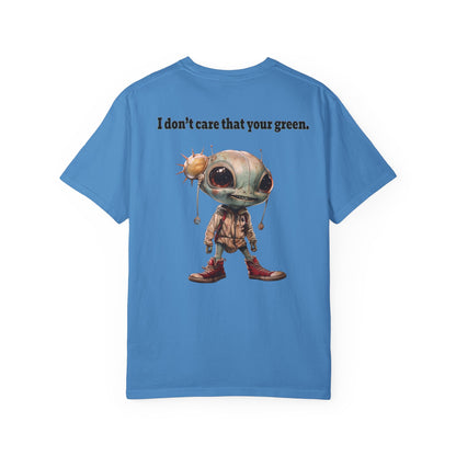 I don't care that your grey - Unisex Garment-Dyed T-shirt